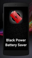 Battery Saver : Black Power Affiche