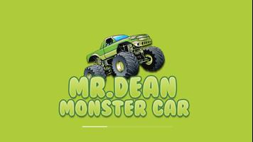 Mr. Dean Monster Car racing poster