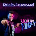 VOU PRA NIGHT/RÉGIS FERRARI icon