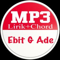 Best Album Ebit G Ade MP3 + Lirik Lagu + Chord Affiche