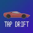 Tap Drift
