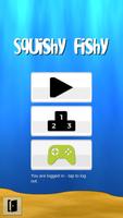 Squishy Fishy Affiche