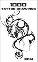 1000 TATTOO DRAWINGS ポスター