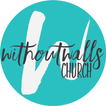”Without Walls Church