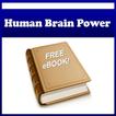 ”Human Brain Power !