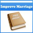 How To Improve Your Marriage !