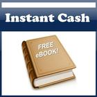 How To Make INSTANT CASH ! 圖標