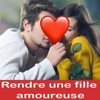 Comment rendre une fille amoureuse de toi ภาพหน้าจอ 2