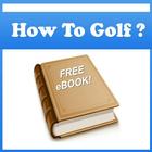 How To Golf (Tips)? أيقونة