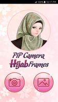 PIP Camera Hijab Frames Cartaz