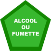 Alcool ou Fumette