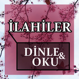 İlahiler Dinle & Oku