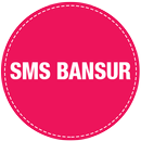 SMS BANSUR APK