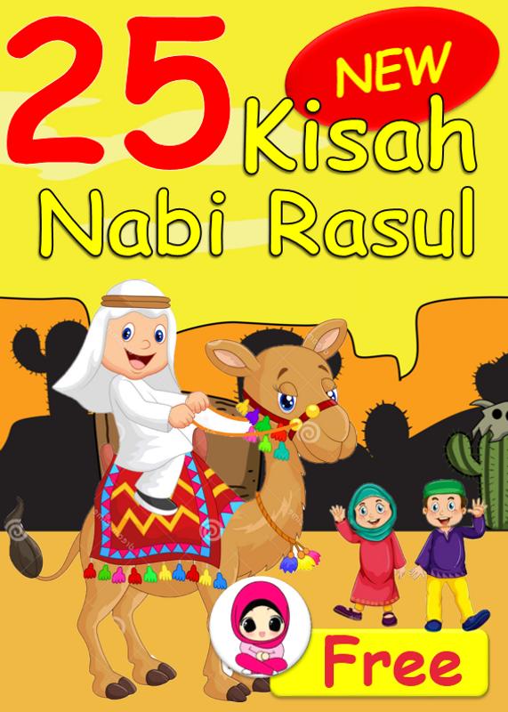 Kisah Nabi & Rasul Untuk Anak for Android - APK Download Kisah Nabi & Rasul Untuk Anak for Android - APK Download