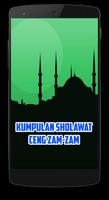 Kumpulan Sholawat Ceng Zamzam 海报