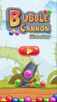 Bubble Cannon Plakat