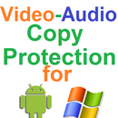 Video & Audio - Copy protection for android & win APK