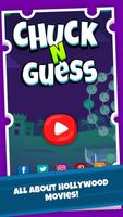 Chuck n Guess Poster