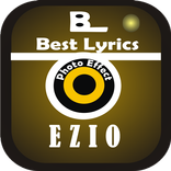 EZIO Best Lyrics
