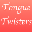 Tongue Twisters