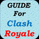 Guia para Clash Royale jogo APK