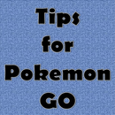 Tips for Pokemon GO APK