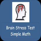 Brain Stress Test Simple Math icône