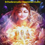 Malayalam Brihadaranyaka Upanishad Audio
