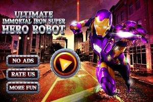 Ultimate Immortal Iron Superhero Robot bài đăng