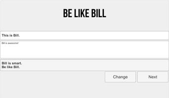 Be like Bill - Maker 截图 1