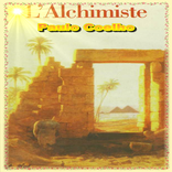 L ' Alchimiste Paulo Coelho