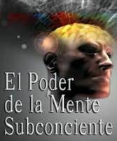 El Poder De Su Mente Subconsciente poster