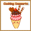 Cooking Desserts