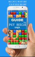 Guide for Pet Rescue Saga Plakat