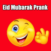 Eid Mubarak Prank icon