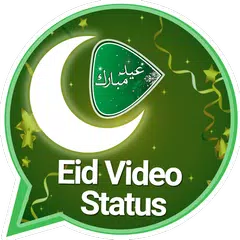 Eid Video Status 2019 – latest Status APK Herunterladen