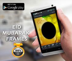 Eid Mubarak Photo Frames poster