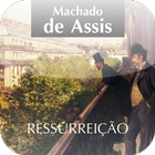 Ressurreição -Machado de Assis آئیکن