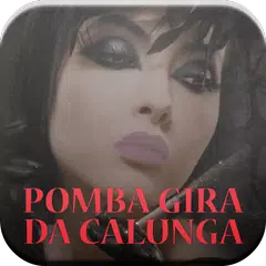 Pomba Gira da Calunga アプリダウンロード