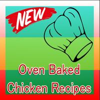 Oven Baked Chicken Recipes capture d'écran 1