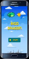 Bigo Dragon Plakat