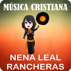 Nena Leal Música Ranchera Cristiana icon