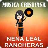 Nena Leal Música Ranchera Cristiana icon