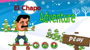 El Chapo Adventure Game Free Affiche