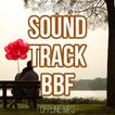 ”Soundtrack BBF Offline MP3