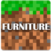 Furniture Mods for Minecraft PE