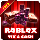 Robux For Roblox Cash and Tix :Tips,Tricks (GUIDE) icône