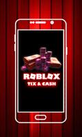 Robux For Roblox Cash and Tix :Tips,Tricks (GUIDE) Affiche