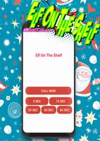 Call From Elf On The Shelf -prank christmas स्क्रीनशॉट 2