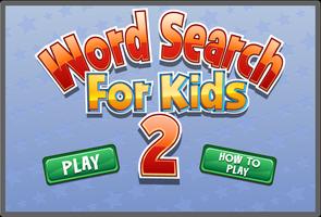 Word Search For Kids 2 GRÁTIS Cartaz